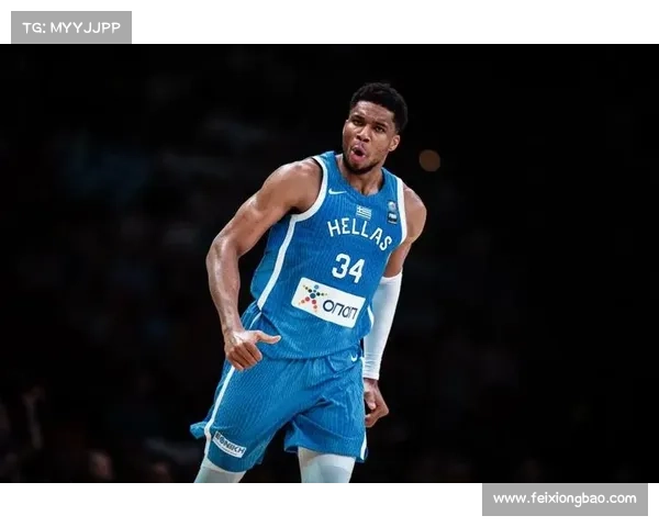 字母哥的崛起之路从希腊街头到NBA巅峰揭示篮球天赋与国家荣耀的秘密